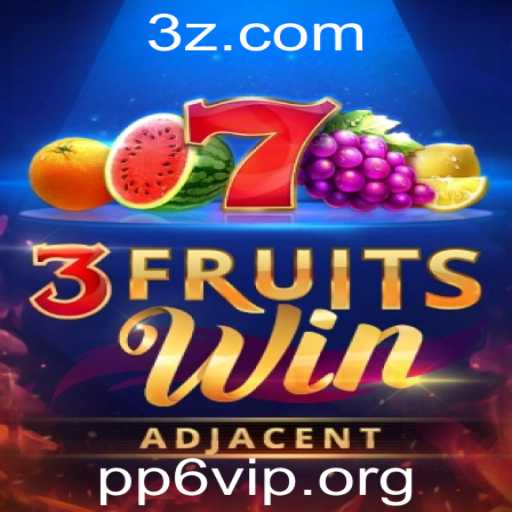 Descubra o Empolgante Mundo de 3FruitsWin com pp6vip
